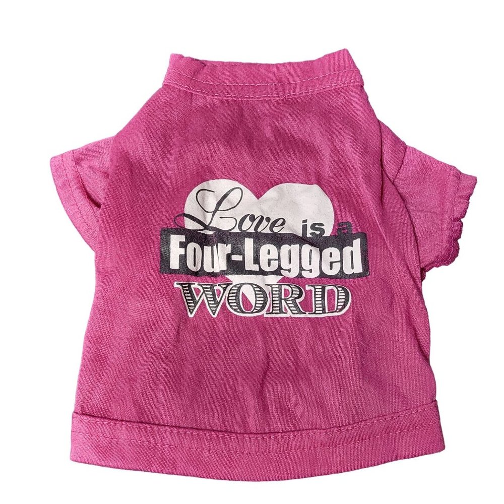 "Love‎ is a Four-Legged Word" Pink T-Shirt for Dogs